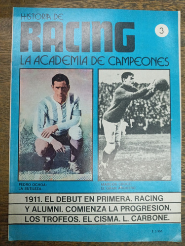 Historia De Racing Nº 3 * La Academia De Campeones * Gam *