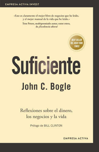 Suficiente - John C Bogle - Empresa Activa - Libro