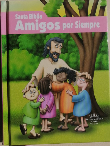 Santa Biblia Amigos Por Siempre Infantil Rosa Rv60