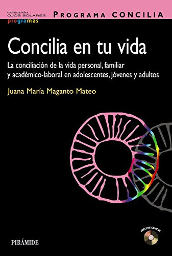 Libro Programa Concilia En Tu Vida De Maganto Mateo Juana Ma