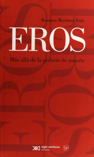 Eros Mas Alla De La Pulsion De Muerte