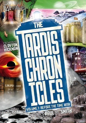 The Tardis Chronicles : Volume 1: Before The Time War, De Paul Mc Smith. Editorial Wonderful Books, Tapa Blanda En Inglés