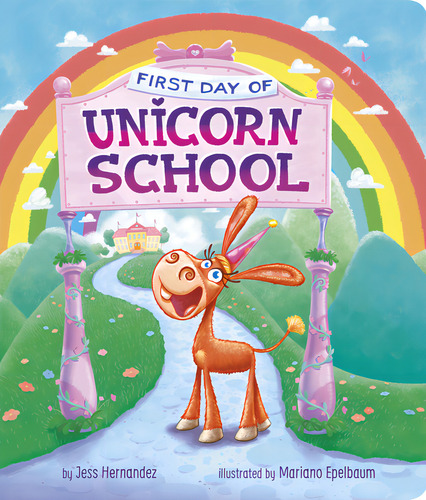 1st Day Of Unicorn School, De Hernandez Jess Fink. Editorial Capstone En Inglés, 2024