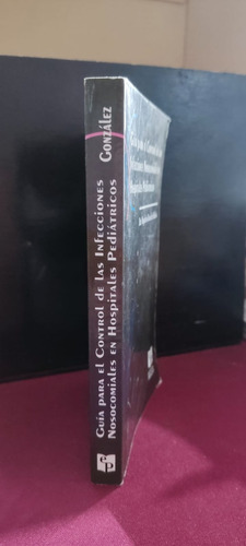 Guía Para El Control De Las Infecciones Nosocomiales En Hosp
