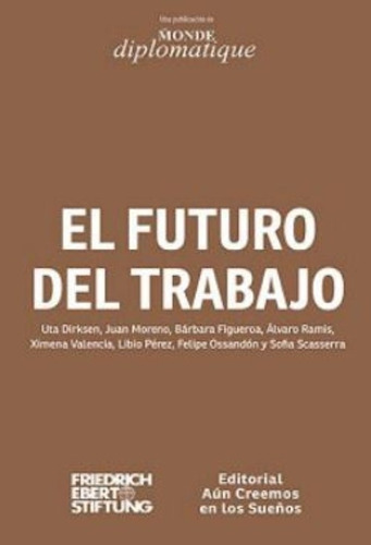 El Futuro Del Trabajo