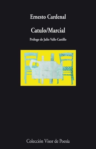 Catulo / Marcial - Ernesto Cardenal