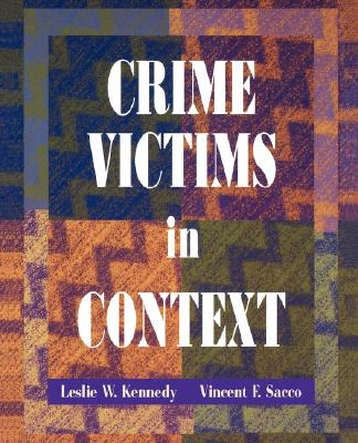 Libro Crime Victims In Context - Kennedy, Leslie W.