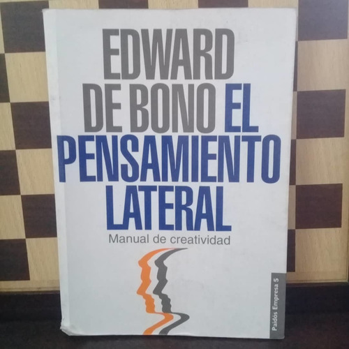 Libro-edwar De Bono El Pensamiento Lateral 