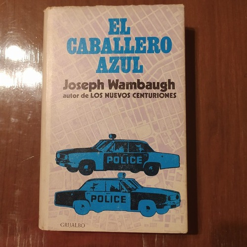 El Caballero Azul - Joseph Wambaugh