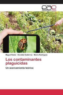 Libro Los Contaminantes Plaguicidas - Rodriguez Maria
