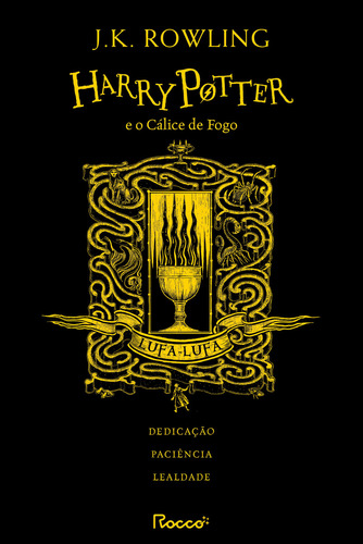 Harry Potter E O Cálice De Fogo: Hp Casas De Hogwarts: Lufa-lufa, De J.k. Rowling. Editora Rocco, Capa Dura, Edição 1 Em Português, 2023