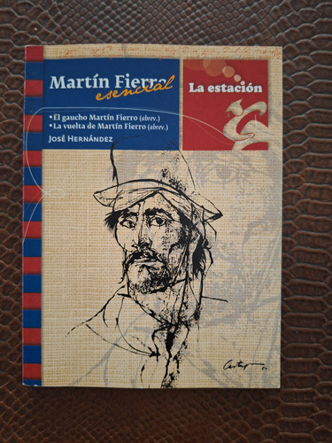 Martin Fierro Escencial