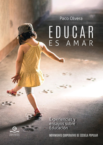 Libro Educar Es Amar