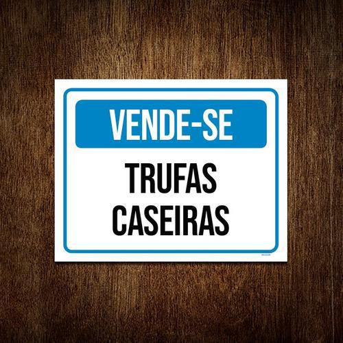 Kit 5 Placas Vende-se Trufas Caseiras