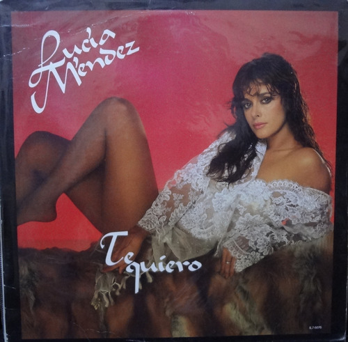 Lucia Mendez - Te Quiero - 10$ - Edicion Mexico