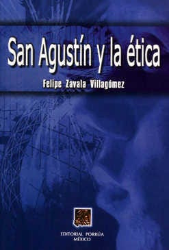 San Agustín Y La Ética