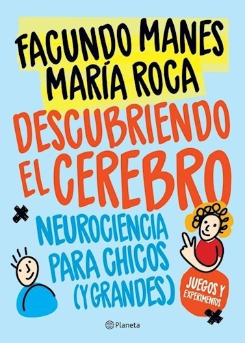 Libro Descubriendo El Cerebro De Facundo Manes