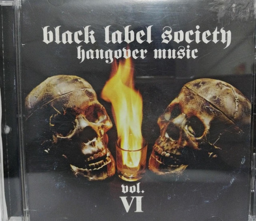 Black Label Society  Hangover Music Vol. Vi, Cd