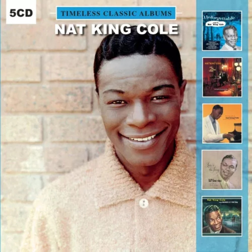 Nat King Cole Timeless Classic Albums 5 Cd Eu 