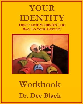 Libro Your Identity: Don't Lose Yours On The Way To Your ...