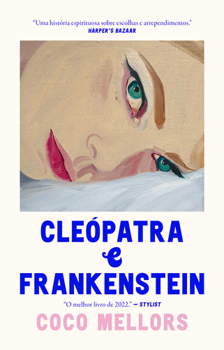 Cleopatra E Frankenstein, De Coco Mellors. Editora Astral Cultural, Capa Mole Em Português