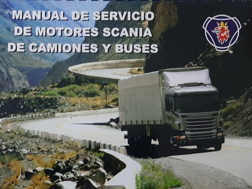 Manual De Servicio De Motores Scania De Camiones Y Buses