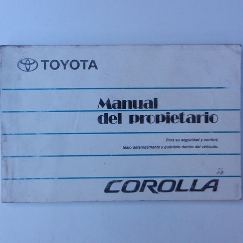 Manual De Usuario Toyota Corolla Año 2002, Toyota Motor Corp
