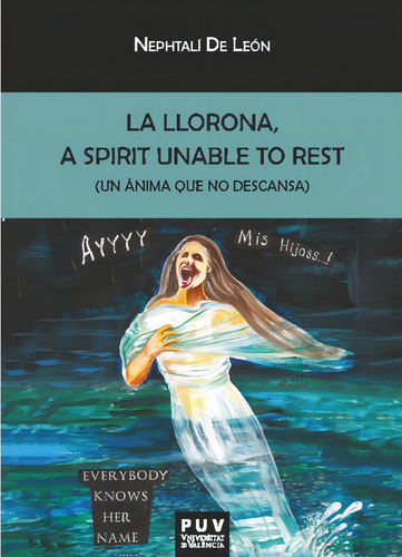 La Llorona, De De Leon, Nephtali. Editorial Universitat De València, Tapa Blanda En Inglés, 2023
