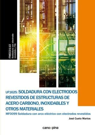 Uf1625 Soldadura Con Electrodos Revestidos De Estructuras...