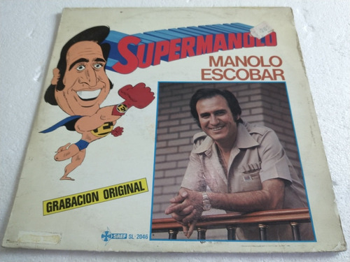 Manolo Escobar  Super Manolo ;lp Vinilo Seminuevo.