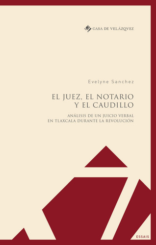 El Juez El Notario Y El Caudillo - Sanchez,evelyne