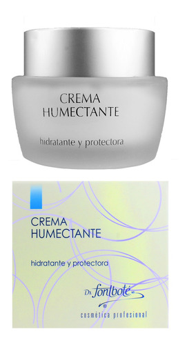 Crema Humectante E Hidratante. Dr Fontboté