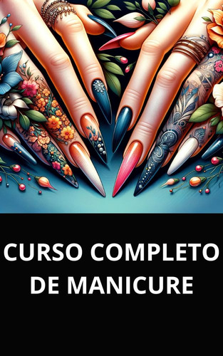 Curso Completo De Manicure