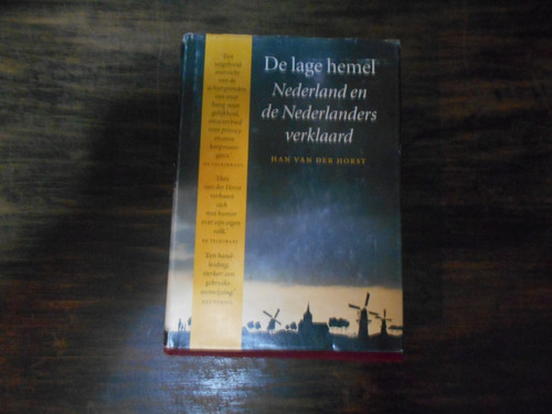 De Lage Hemel Nederland De Nederlanders Verklaard. Holandés.