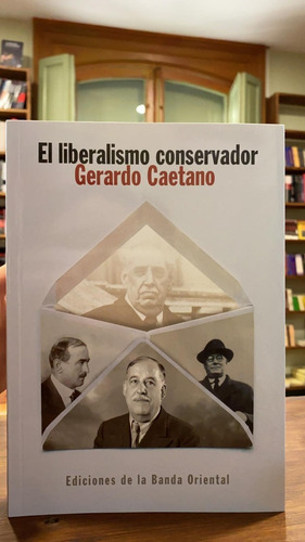 El Liberalismo Conservador