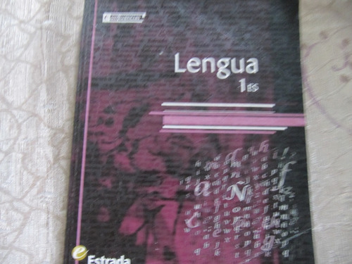 Lengua 1 Es - Confluencias - Estrada - Di Marzo - Klein