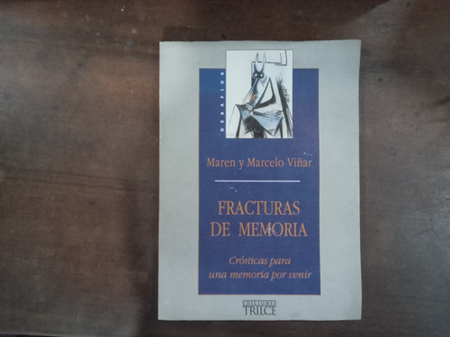 Libro Fracturas De La Memoria 