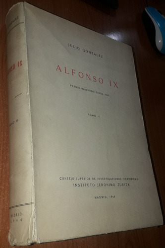 Alfonso Ix Tomo 2   Julio Gonzalez   Año 1944