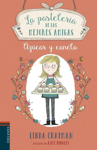 Libro: Azucar Y Canela. Chapman, Linda. Edelvives