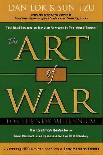 Art Of War For The New Millennium, De Dan Lok. Editorial Morgan James Publishing Llc, Tapa Blanda En Inglés
