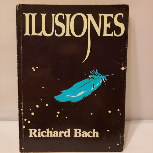 Richard Bach - Ilusiones