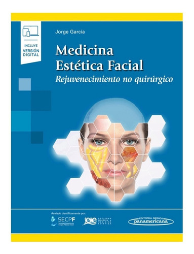 García.  Medicina Estética Facial. Original.