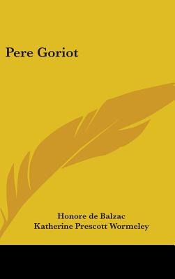 Libro Pere Goriot - De Balzac, Honore