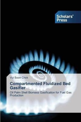 Libro Compartmented Fluidized Bed Gasifier - Chok Vui Soon