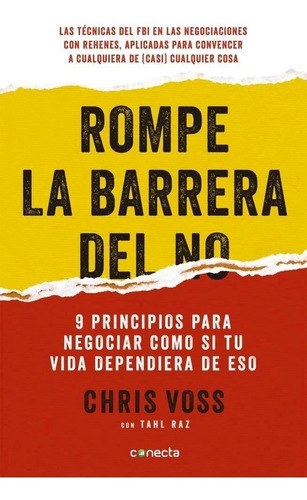 Rompe La Barrera Del No - Chris Voss - Conecta 