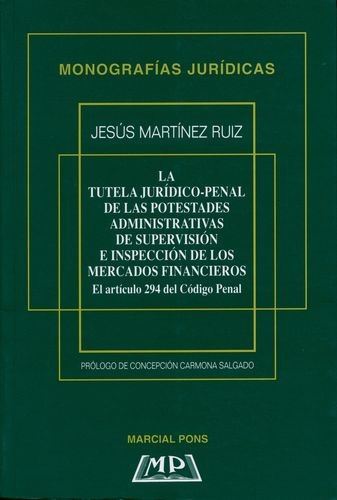 Libro Tutela Jurídico Penal De Las Potestades Administrativ