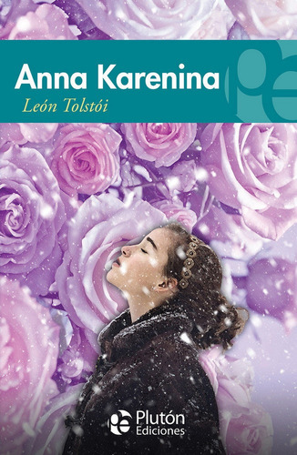Anna Karenina -  León Tolstoi