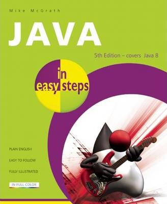 Libro Java In Easy Steps : Covers Java 8 - Mike Mcgrath