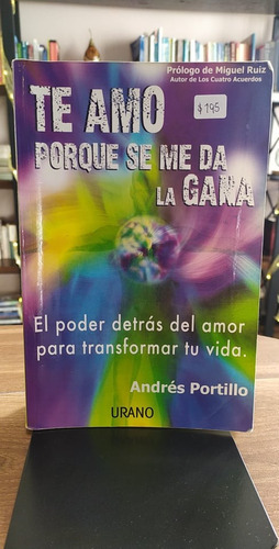 Te Amo Porque Se Me Da La Gana / Andrés Portillo