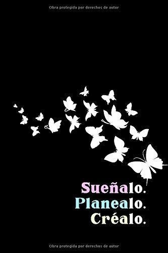 Sueñalo, Planealo, Crealo - Diario De Una Mujer..., de Vo, T. Editorial Independently Published en español